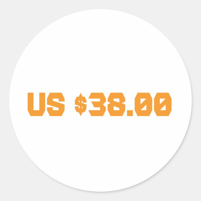Thirty eight dollars classic round sticker (Front)