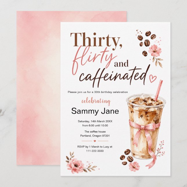 Thirty Flirty Caffeinated Coffee 30th Birthday Invitation (Front/Back)
