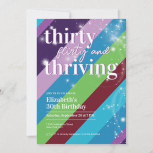 Thirty, Flirty & Thriving 13 going on 30 Invitation