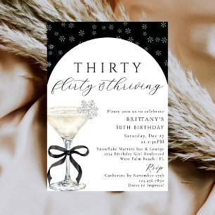 Thirty Flirty & Thriving Chic Winter 30th Birthday Invitation