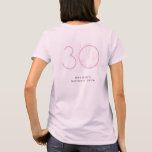 Thirty, Flirty Thriving Modern Pink 30th Birthday T-Shirt<br><div class="desc">Thirty,  Flirty Thriving Modern Pink 30th Birthday Crew T-Shirt. Matching thirtieth birthday party invitations and party decor available in my shop,  check out the whole collection!</div>