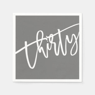 THIRTY modern script white editable colour 30th Napkin