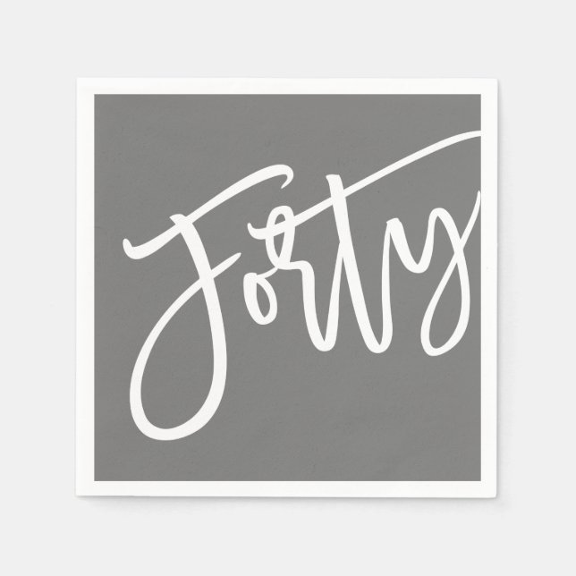 THIRTY modern script white editable colours 40th Napkin (Front)
