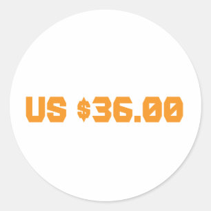 thirty six dollars classic round sticker