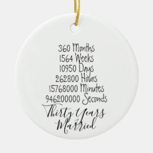 Thirty years Anniversary 30th wedding Christmas Ceramic Ornament