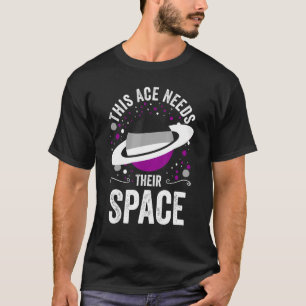This Ace Needs Their Space Asexuality Saturn Ace A T-Shirt