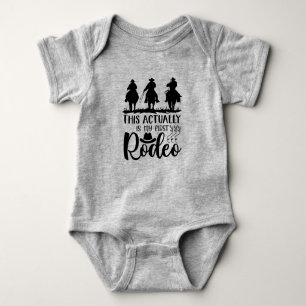 This Actually Is My First Rodeo Black Grey Baby Bodysuit