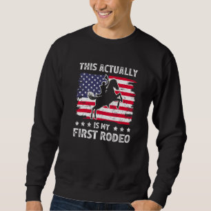This Actually My First Rodeo Retro Western Country Sweatshirt