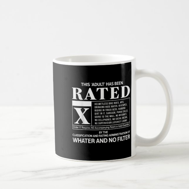 This Adult Has Been Rated Gen X  Coffee Mug (Right)