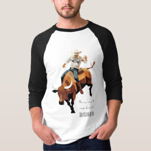 This ain't my first RODEO : Bull rider T-Shirt