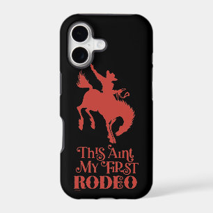 THIS AINT MY FIRST RODEO funny cowboy horseriding