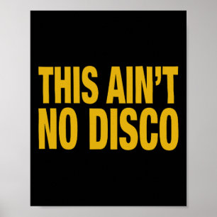 This Ain't No Disco Fun Halloween Christmas Graphi Poster