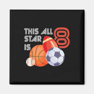 This All Star Is 8 Year Old Birthday Sketll Soccer Magnet