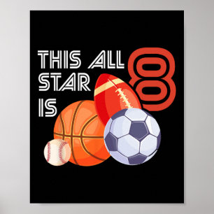 This All Star Is 8 Year Old Birthday Sketll Soccer Poster