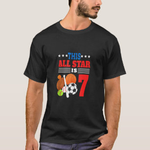 This All Star Is Seven Funny 7th Birthday Sports T-Shirt