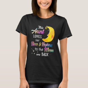 This Aunt Loves Her Niece and Nephew To T-Shirt