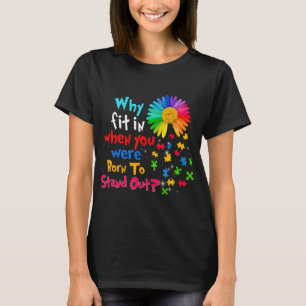 This autism spectrum disorder asd design for men w T-Shirt