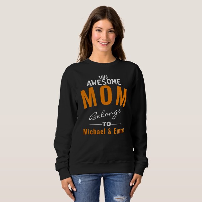 This Awesome Mum Belongs To Add Names Customisable Sweatshirt (Front Full)
