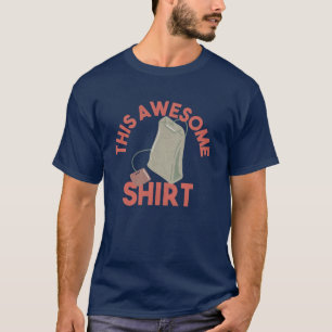 This Awesome Tea Shirt