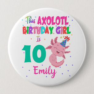 This Axolotl Girl is Amphibian Salamander  10 Cm Round Badge