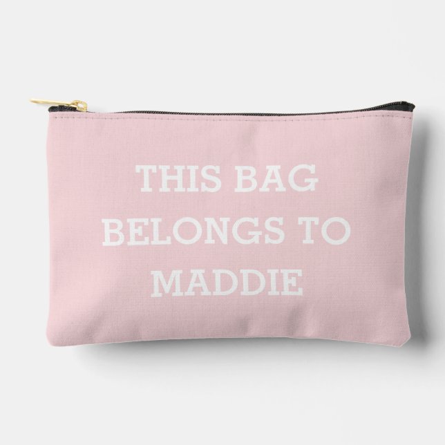This Bag Belongs to Name Cosmetics Pouch (Front)