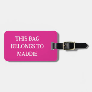 This Bag Belongs to Name Personalised Luggage Tag