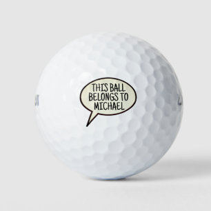 this ball belongs to... Name Golf Balls