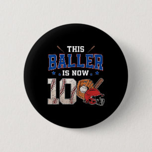 This Baller Is Now 10 Years Old Baseball 10th Birt 6 Cm Round Badge