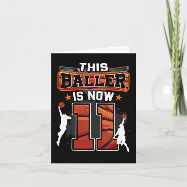 This Baller Is Now 11 Cool Basketball 11th birthda Card (Front)