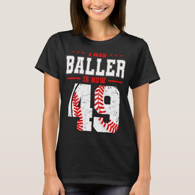 This Baller Is Now 50 Birthday Baseball Theme Bday T-Shirt (Front)