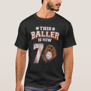 This Baller Is Now 7 Year Old 7th Birthday Basebal T-Shirt