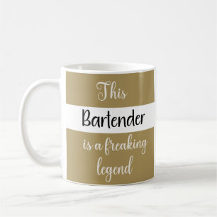 This Bartender Is A Freaking Legend — Funny Gift Coffee Mug