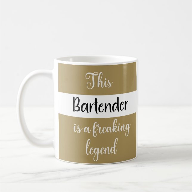 This Bartender Is A Freaking Legend — Funny Gift Coffee Mug (Left)