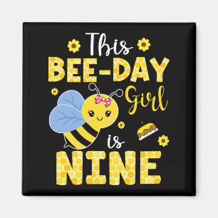 This Bee-Day Girl Is Nine 9 Years Old 9th Birthday Magnet
