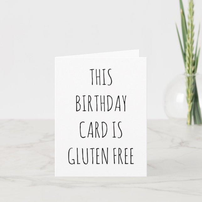 THIS BIRTHDAY CARD IS GLUTEN FREE (Front)