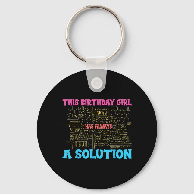 This Birthday Girl Has A Solution Math Geek Key Ring (Front)