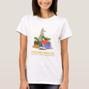 This Body Runs on Gluten-Free Goodness Gluten Free T-Shirt