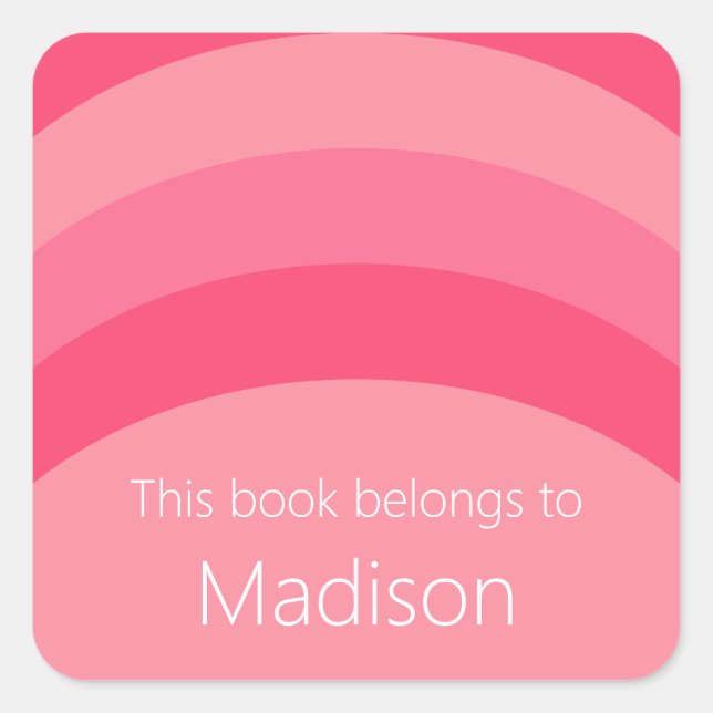 This Book Belongs To Pink Stripes White Name Square Sticker (Front)