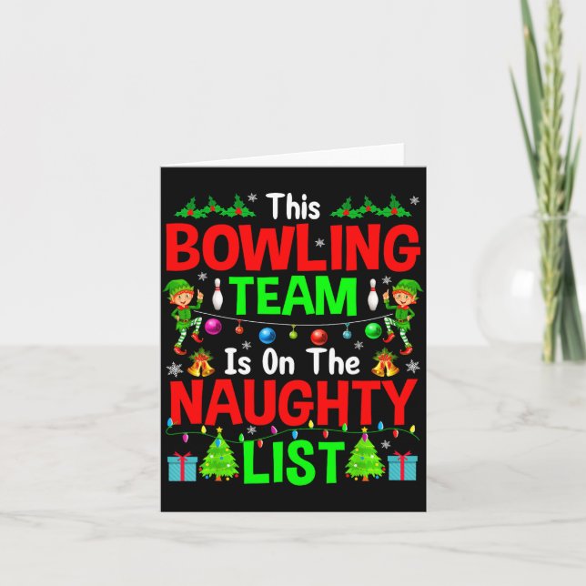This Bowling Team On Naughty List Cute Christmas E Card (Front)
