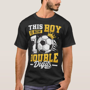 This Boy Double Digits Soccer 10 Year Old Boy Birt T-Shirt