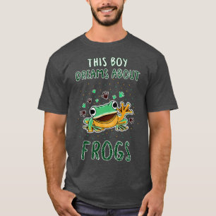 This Boy Dreams About Frogs T-Shirt