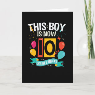 This boy is now 10 10th Birthday Gift Boys Card