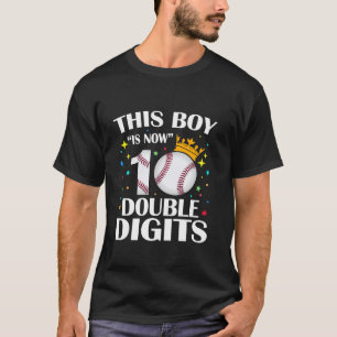 This Boy Is Now 10 Double Digits Basketball 10th B T-Shirt
