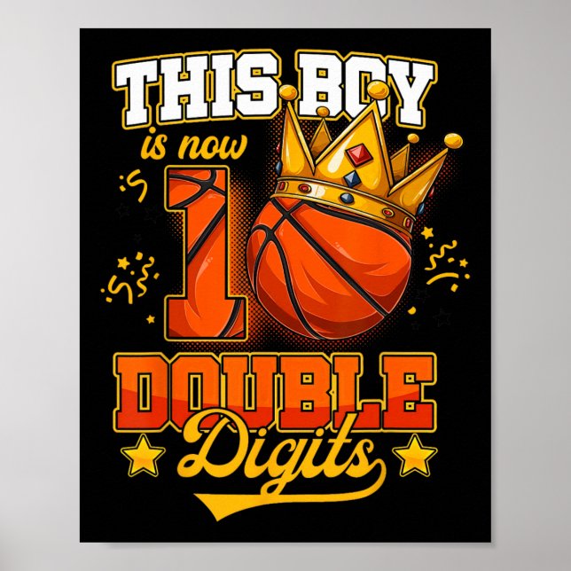 This Boy Is Now 10 Double Digits Sketll Birthday B Poster (Front)