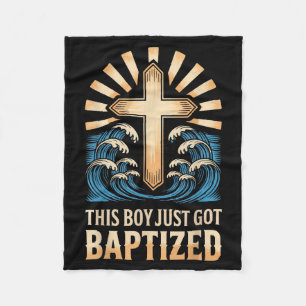 This Boy Just Got Baptized Fleece Blanket
