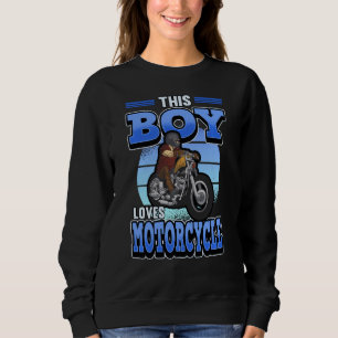 This Boy Loves Motorcycle Motocross Quad Racing Sweatshirt