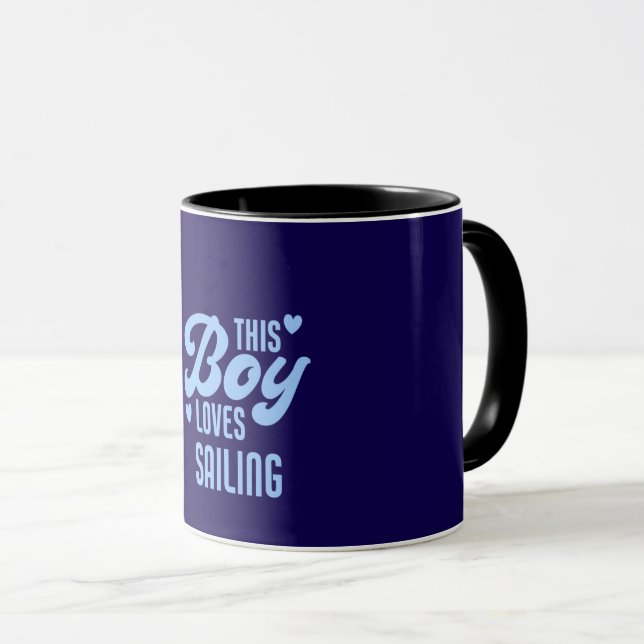 This Boy Loves Sailing Funny Sailor Mug (Front Right)