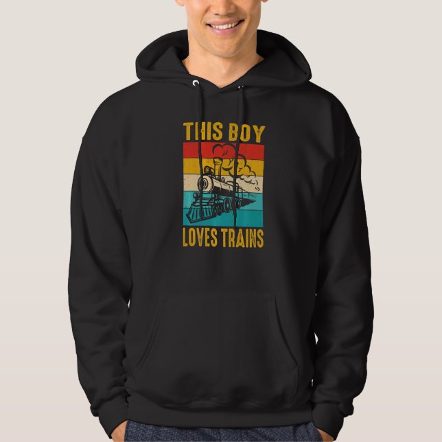 This Boy Loves Trains For Boys Trains    Train Hoodie (Front)