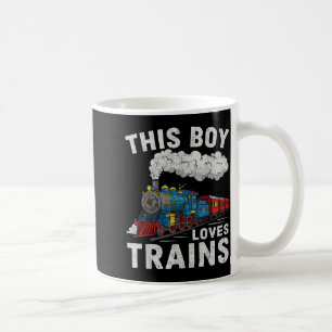 This Boy Loves Trains Railroad Train Wagon Lover K Coffee Mug