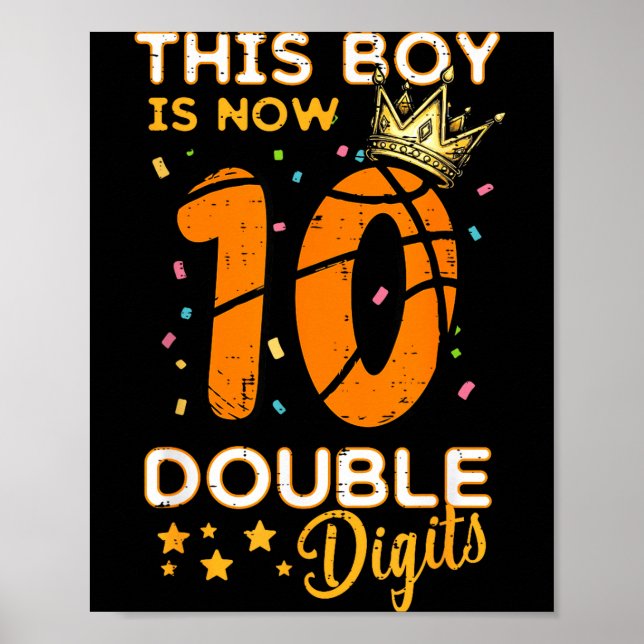 This Boy Now 10 Double Digits Crown 10th Birthday  Poster (Front)